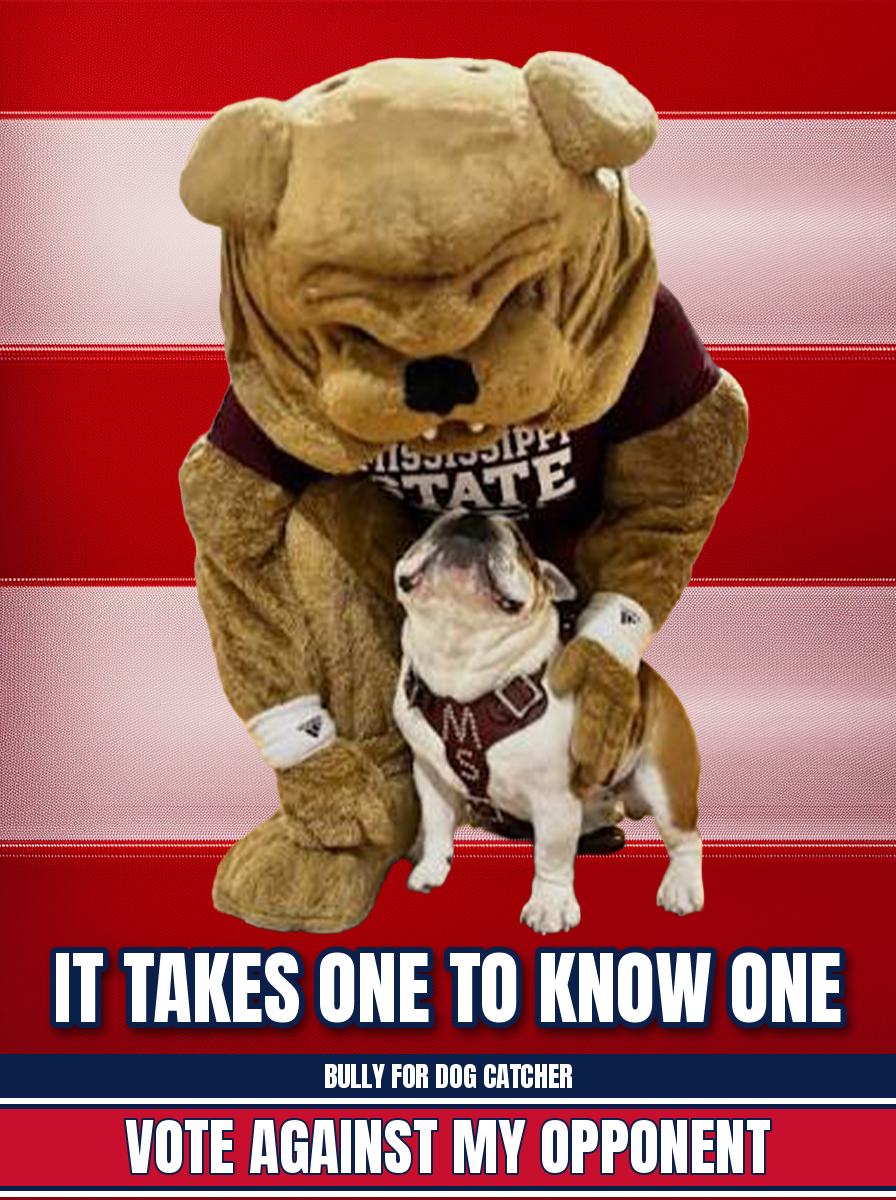 Bully, Mississippi State